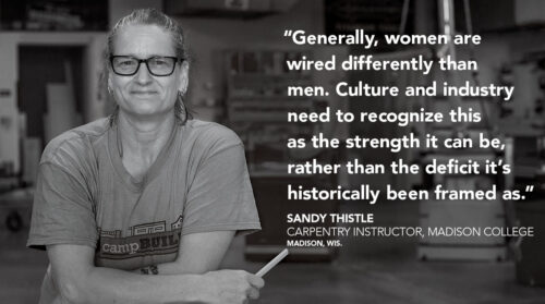 Sandy Thistle, Carpentry Instructor